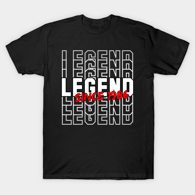 Legend Since 1986 T-Shirt by Geoji 